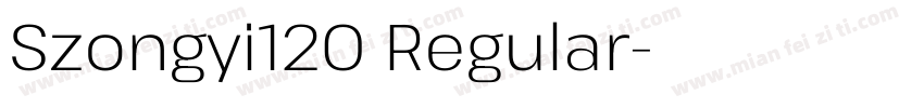 Szongyi120 Regular字体转换